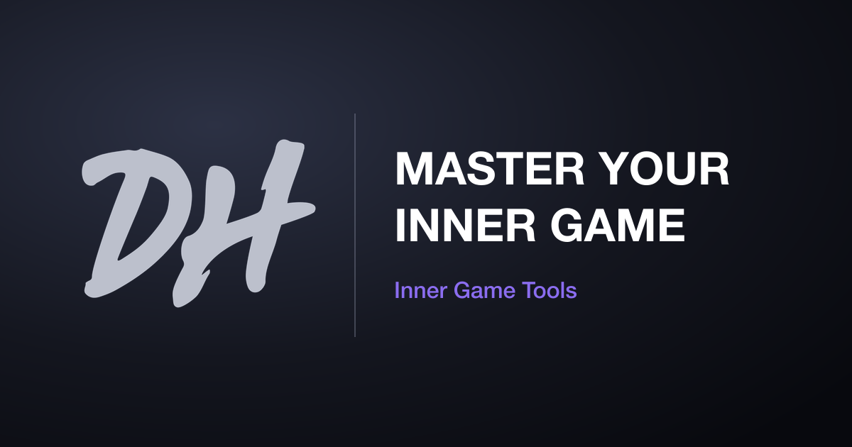 My Inner Game Tools